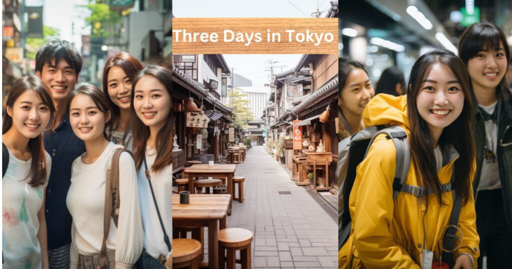Tokyo 3-Day Itinerary